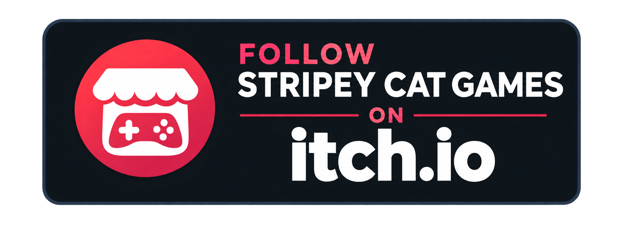 Follow Stripey Cat Games on itch.io